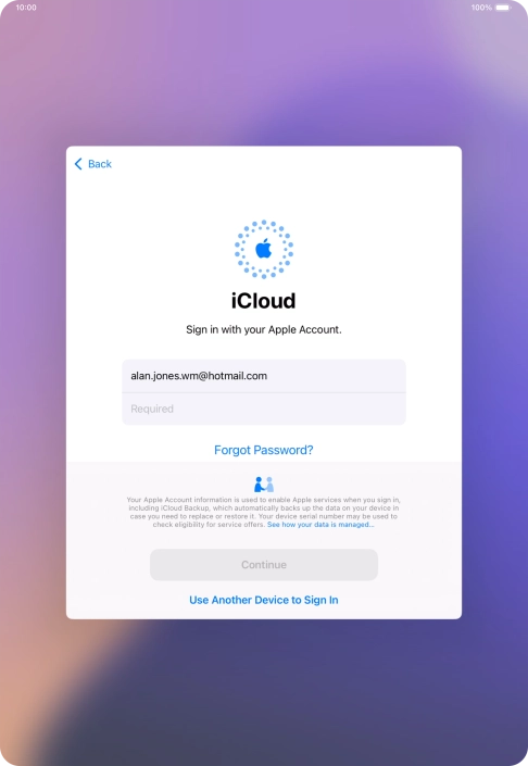 Press Required and key in the password for your Apple ID. Press Required and key in the password for your Apple ID.