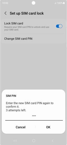 Key in the new PIN again and press OK. Key in the new PIN again and press OK.