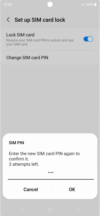 Key in the new PIN again and press OK. Key in the new PIN again and press OK.