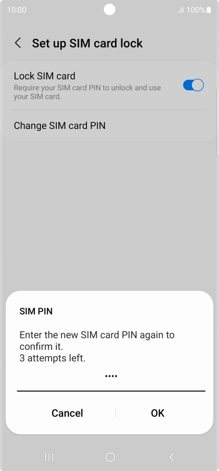 Key in the new PIN again and press OK. Key in the new PIN again and press OK.