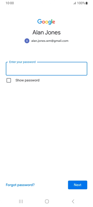 Press Enter your password and key in the password for your Google account.