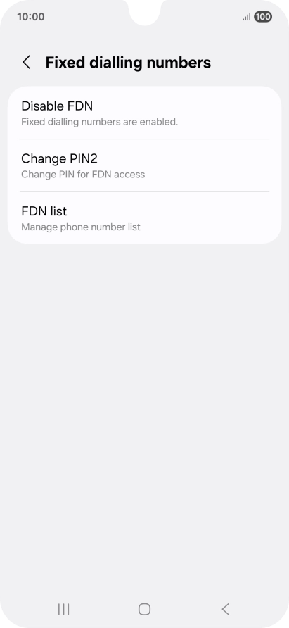 Press Disable FDN.