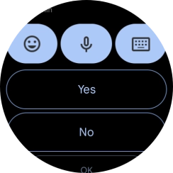 Press the required reply.