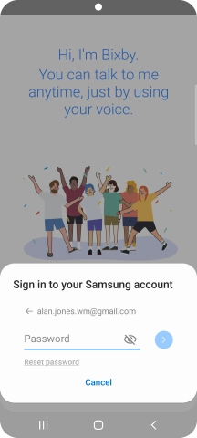 Press Password and key in the password for your Samsung account. Press Password and key in the password for your Samsung account.