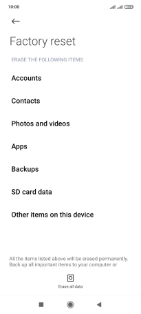 Press Erase all data. Press Erase all data.