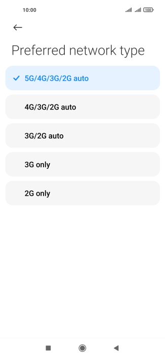 Press the required network mode. Press the required network mode.