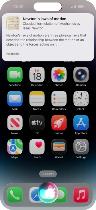 Ask questions or ask Siri to find information on the internet.