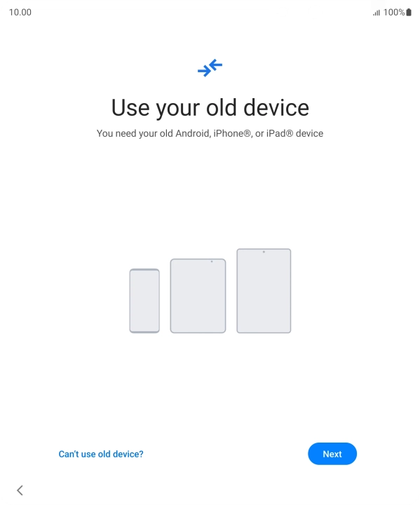 Press Can't use old device?. Press Can't use old device?.
