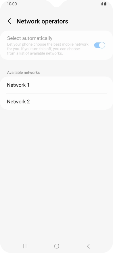 Press the required network. Press the required network.