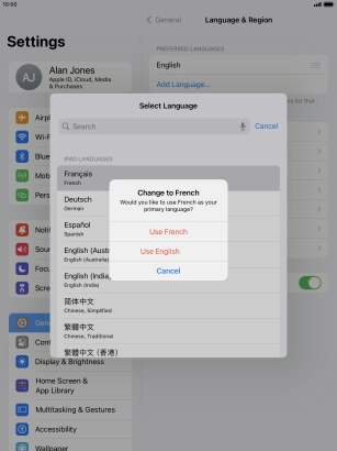 To select the new language as the default tablet language, press Use ‹language›. To select the new language as the default tablet language, press Use ‹language›.