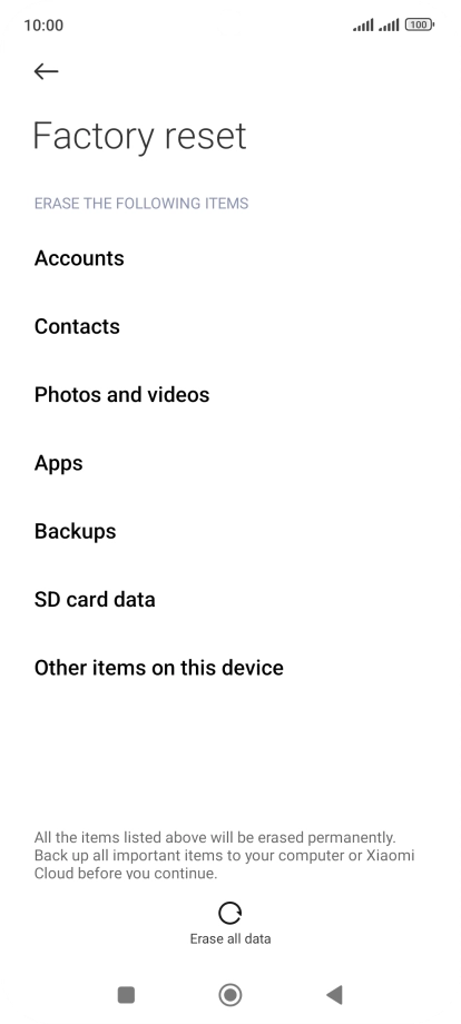Press Erase all data. Press Erase all data.