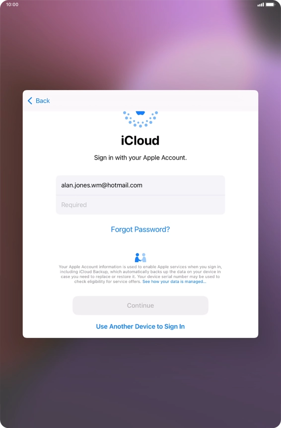 Press Required and key in the password for your Apple ID. Press Required and key in the password for your Apple ID.