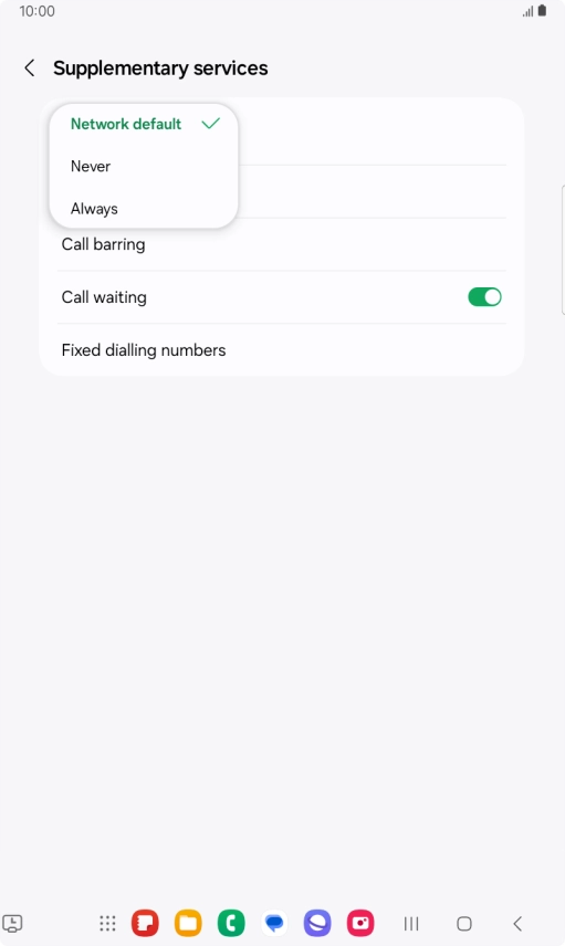 Press Always to turn on caller identification. Press Always to turn on caller identification.