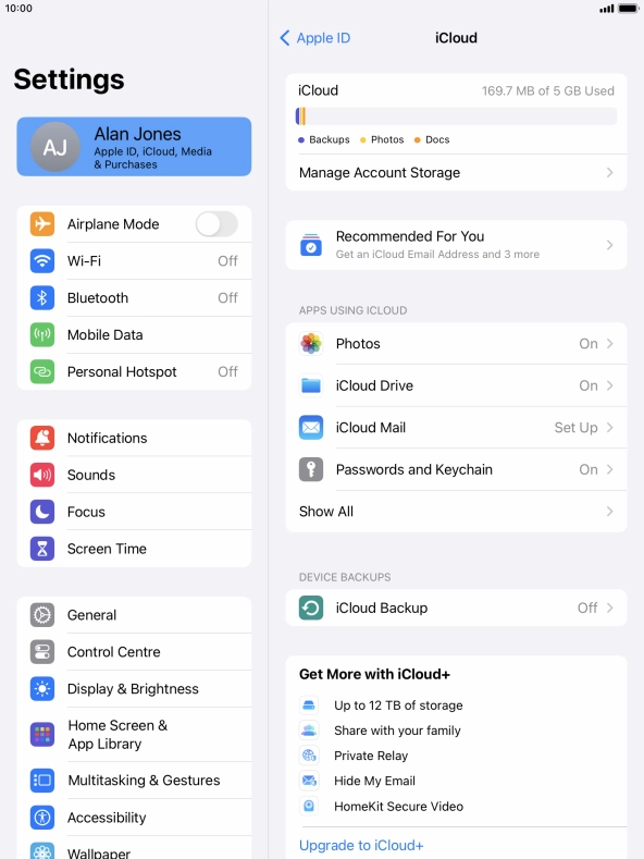 Press iCloud Backup. Press iCloud Backup.