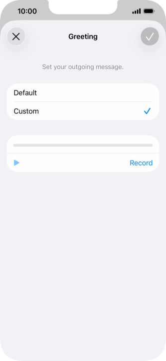 Press Record to start recording a personal greeting.