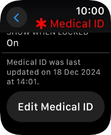 Press Edit Medical ID. Press Edit Medical ID.