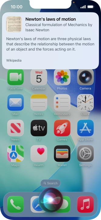 Ask questions or ask Siri to find information on the internet.