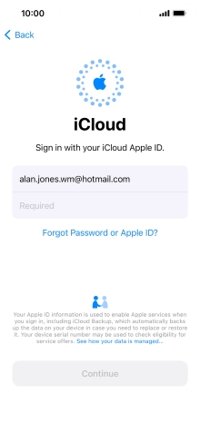 Press Required and key in the password for your Apple ID. Press Required and key in the password for your Apple ID.