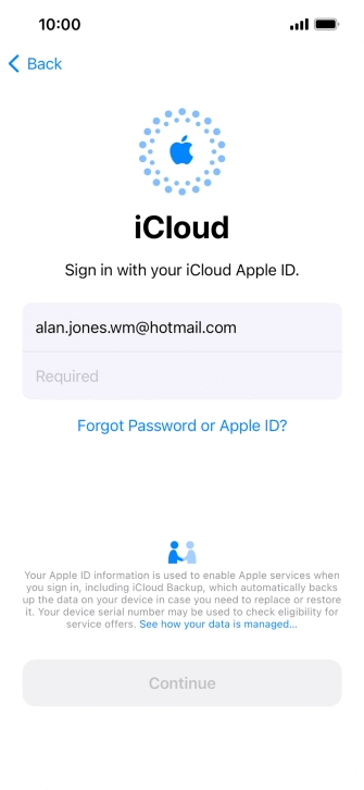 Press Required and key in the password for your Apple ID. Press Required and key in the password for your Apple ID.