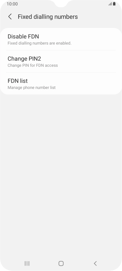 Press Disable FDN.