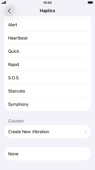 Press Create New Vibration and follow the instructions on the screen to create your own vibration pattern.