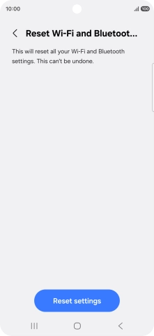 Press Reset settings. Press Reset settings.