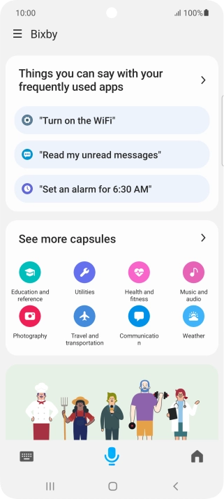 Say, in your own words, what you would like your phone to do, e.g.: CAMERA, CALL [contact], SEARCH THE WEB FOR [information].