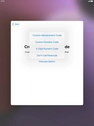 Follow the instructions on the screen to turn on use of lock code or press Don't Use Passcode. Follow the instructions on the screen to turn on use of lock code or press Don't Use Passcode.