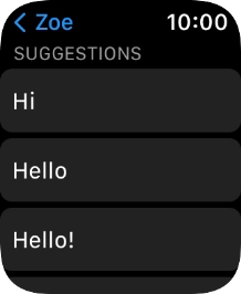 Press the required quick reply. Press the required quick reply.