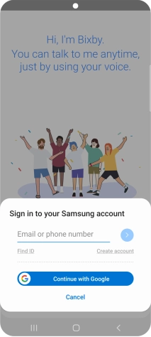 If you don't have a Samsung account, press Create account and follow the instructions on the screen to create an account. If you don't have a Samsung account, press Create account and follow the instructions on the screen to create an account.