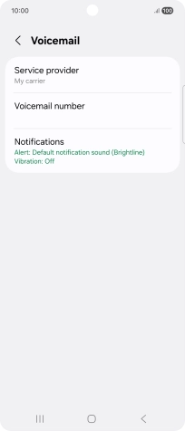 Press Voicemail number. Press Voicemail number.