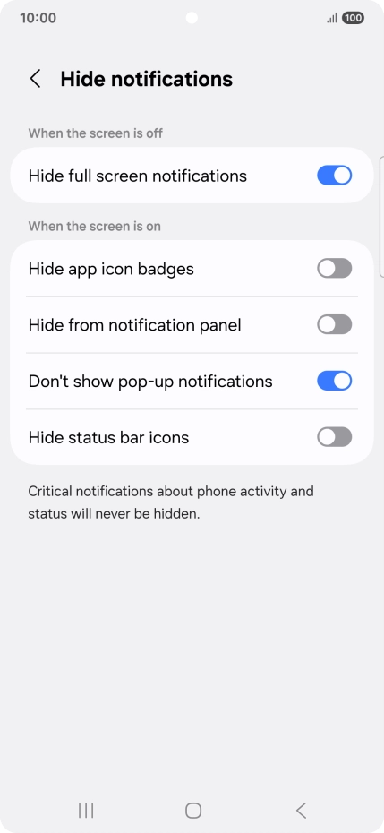 Press the indicators next to the required settings to turn display of the selected notification types on or off. Press the indicators next to the required settings to turn display of the selected notification types on or off.