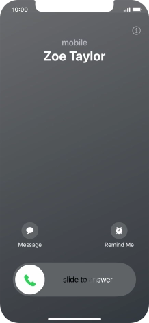 Press and drag the accept call icon right. Press and drag the accept call icon right.