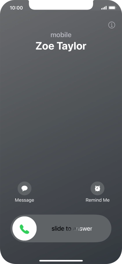 Press and drag the accept call icon right. Press and drag the accept call icon right.