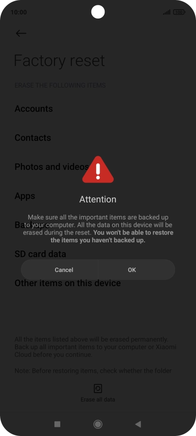 Press OK. Wait a moment while the factory default settings are restored. Follow the instructions on the screen to set up your phone and prepare it for use. Press OK. Wait a moment while the factory default settings are restored. Follow the instructions on the screen to set up your phone and prepare it for use.