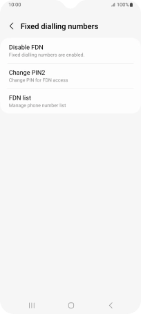 Press Disable FDN.