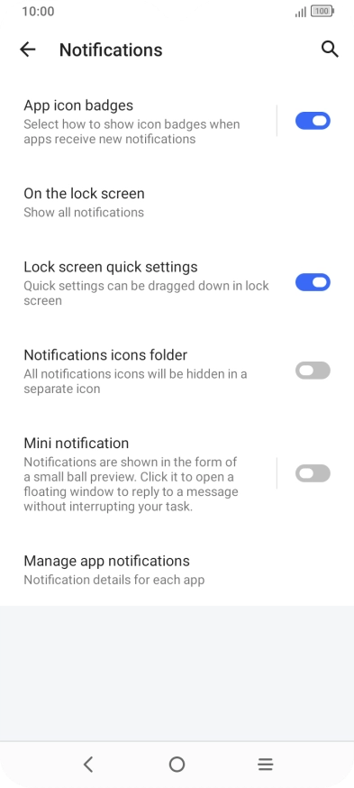Press Manage app notifications. Press Manage app notifications.