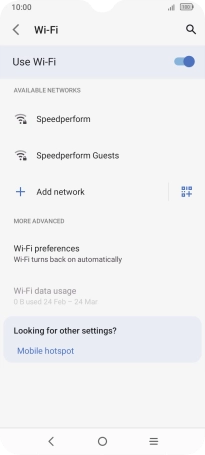 Press the required Wi-Fi network. Press the required Wi-Fi network.