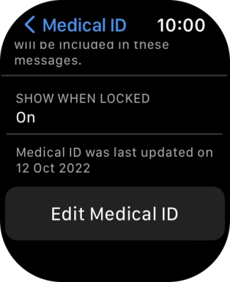 Press Edit Medical ID. Press Edit Medical ID.
