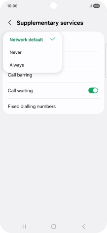 Press Always to turn on caller identification. Press Always to turn on caller identification.