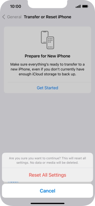 Press Reset All Settings. Wait a moment while the factory default settings are restored. Follow the instructions on the screen to set up your phone and prepare it for use.