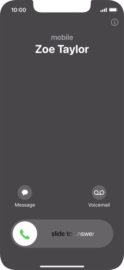 Press and drag the accept call icon right. Press and drag the accept call icon right.