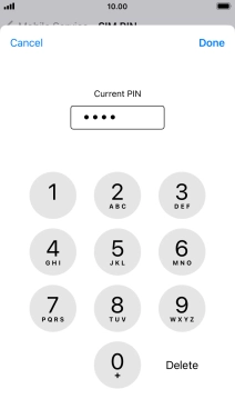 Key in your current PIN and press Done.