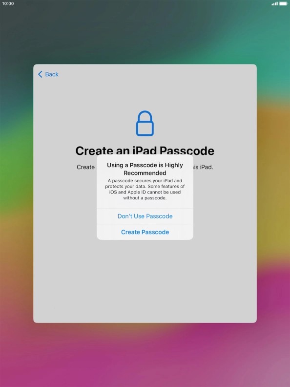If you turn off the function, press Don't Use Passcode.
