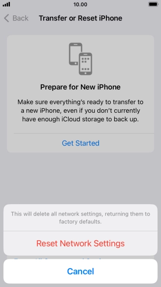 Press Reset Network Settings. Press Reset Network Settings.
