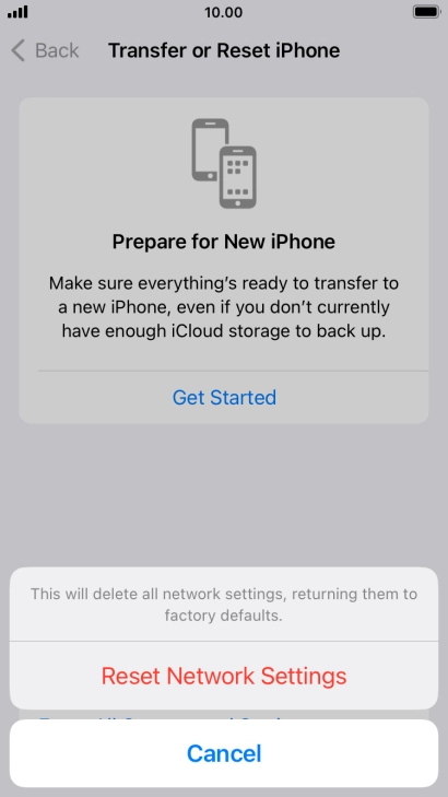 Press Reset Network Settings. Press Reset Network Settings.