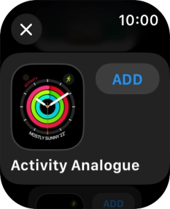 Press the required watch face.
