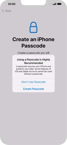 If you turn off the function, press Don't Use Passcode. If you turn off the function, press Don't Use Passcode.