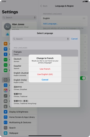 To select the new language as the default tablet language, press Use ‹language›. To select the new language as the default tablet language, press Use ‹language›.