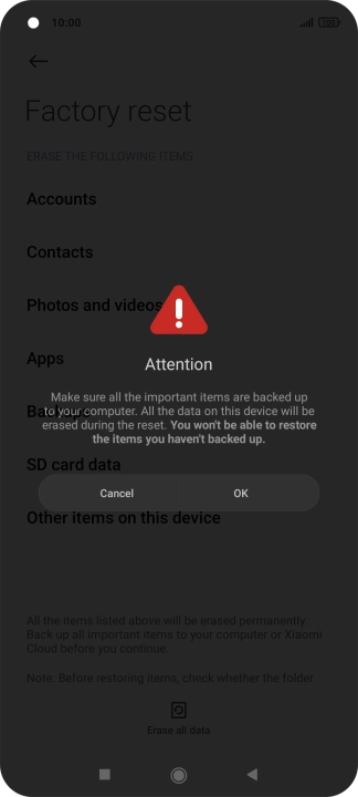 Press OK. Wait a moment while the factory default settings are restored. Follow the instructions on the screen to set up your phone and prepare it for use.